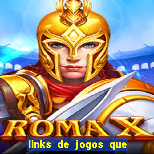 links de jogos que ganha dinheiro